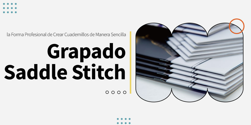 Grapado-Saddle-Stitch-la-Forma-Profesional-de-Crear-Cuadernillos-de-Manera-Sencilla