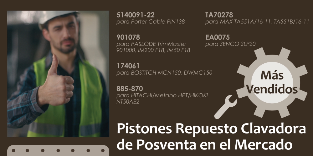 Pistones-Repuesto-Clavadora-de-Posventa-Mas-Vendidos-en-el-Mercado