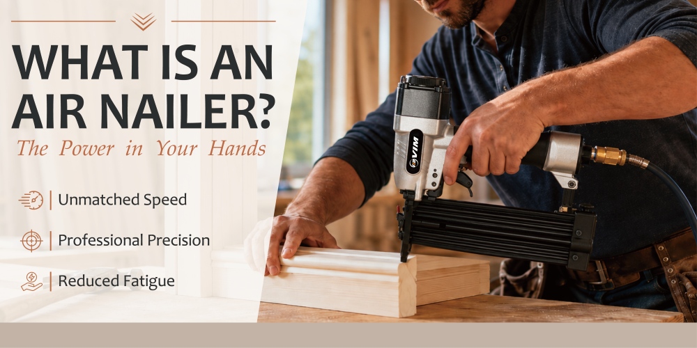 What-is-an-Air-Nailer-The-Power-in-Your-Hands