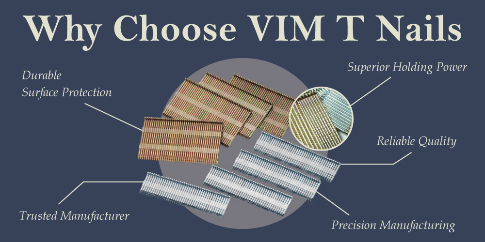 Why-Choose-VIM-T-Nail