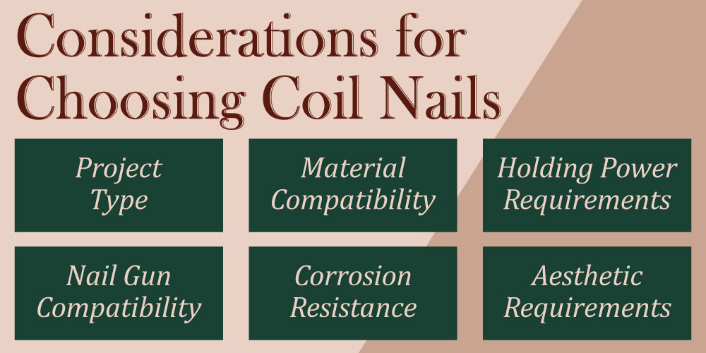 considerations-for-choosing-coil-nails