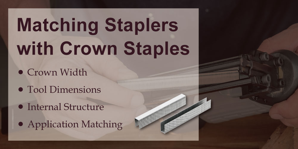 matching-staplers-with-crown-staples