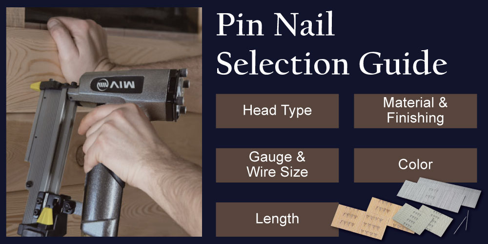 pin-nail-selection-guide